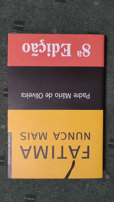 Fátima nunca mais - Padre Mário de Oliveira