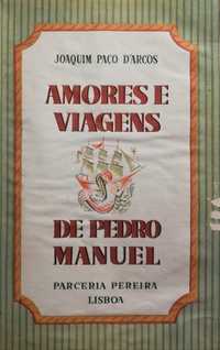 Livro - Amores e Viagens de Pedro Manuel - Joaquim Paço d'Arcos