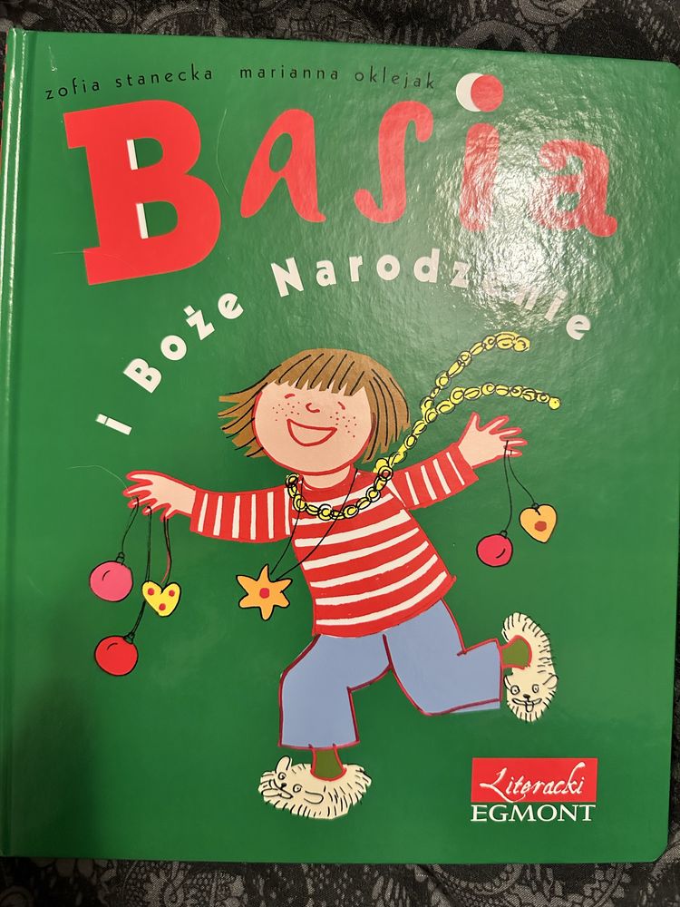 Basia i Boże Narodzenie.  Z. Stanecka M. Oklejak