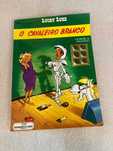 Livro da Colecção Lucky Luke O cavaleiro Branco Meribérica / Liber