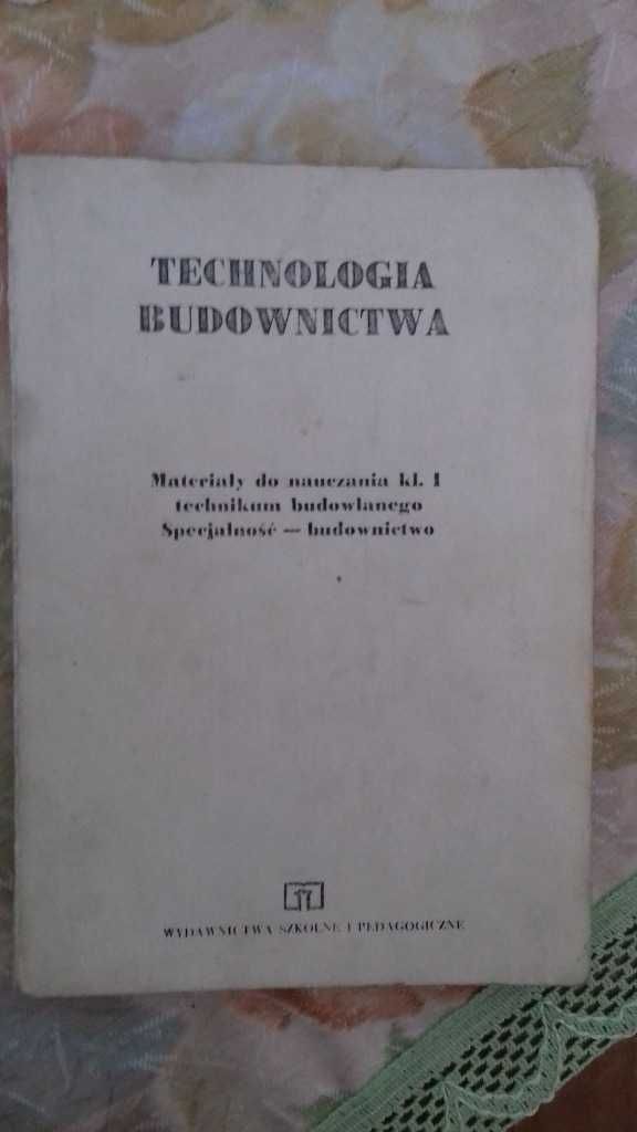 TECHNOLOGIA BUDOWNICTWA Specjalność - budownictwo technikum budowlane