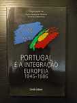 (Env. Incluído) Portugal e a Integração Europeia 1945 a 1986