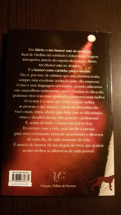 Mário, o Teu Humor Está no Armário // de Raul de Orofino