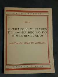 Operações no Bailundo / Moçambique (1931) / Salazar (1963)