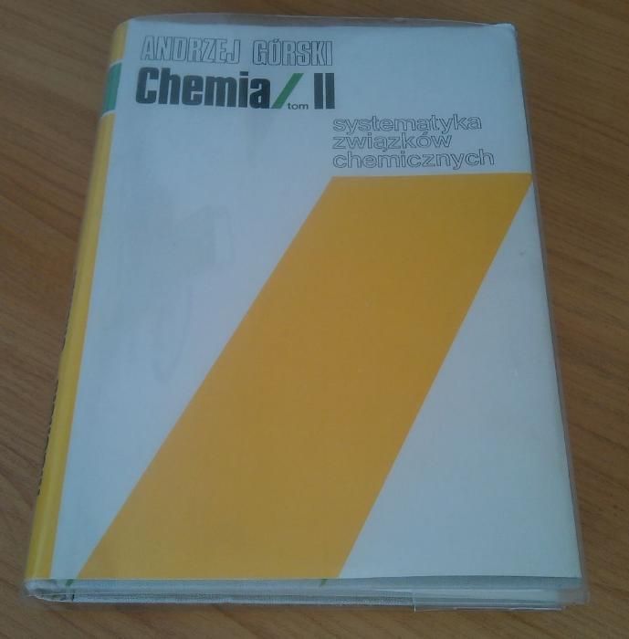 Systematyka związków chemicznych / Andrzej Górski Chemia 2