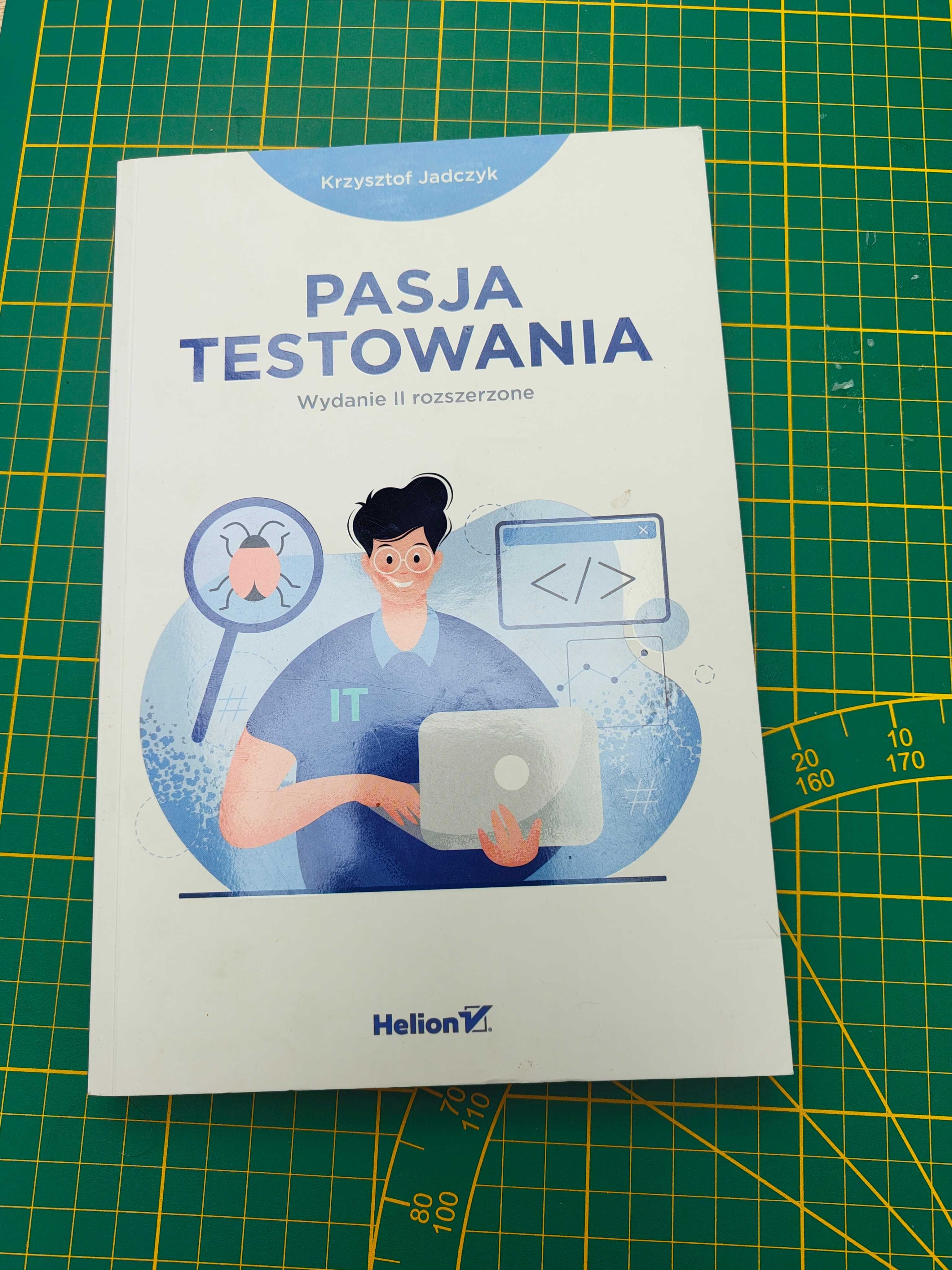 Pasja Testowania - Krzysztof Jadczyk