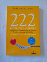 Livro 222 Perguntas e Respostas - Isabel do Carmo