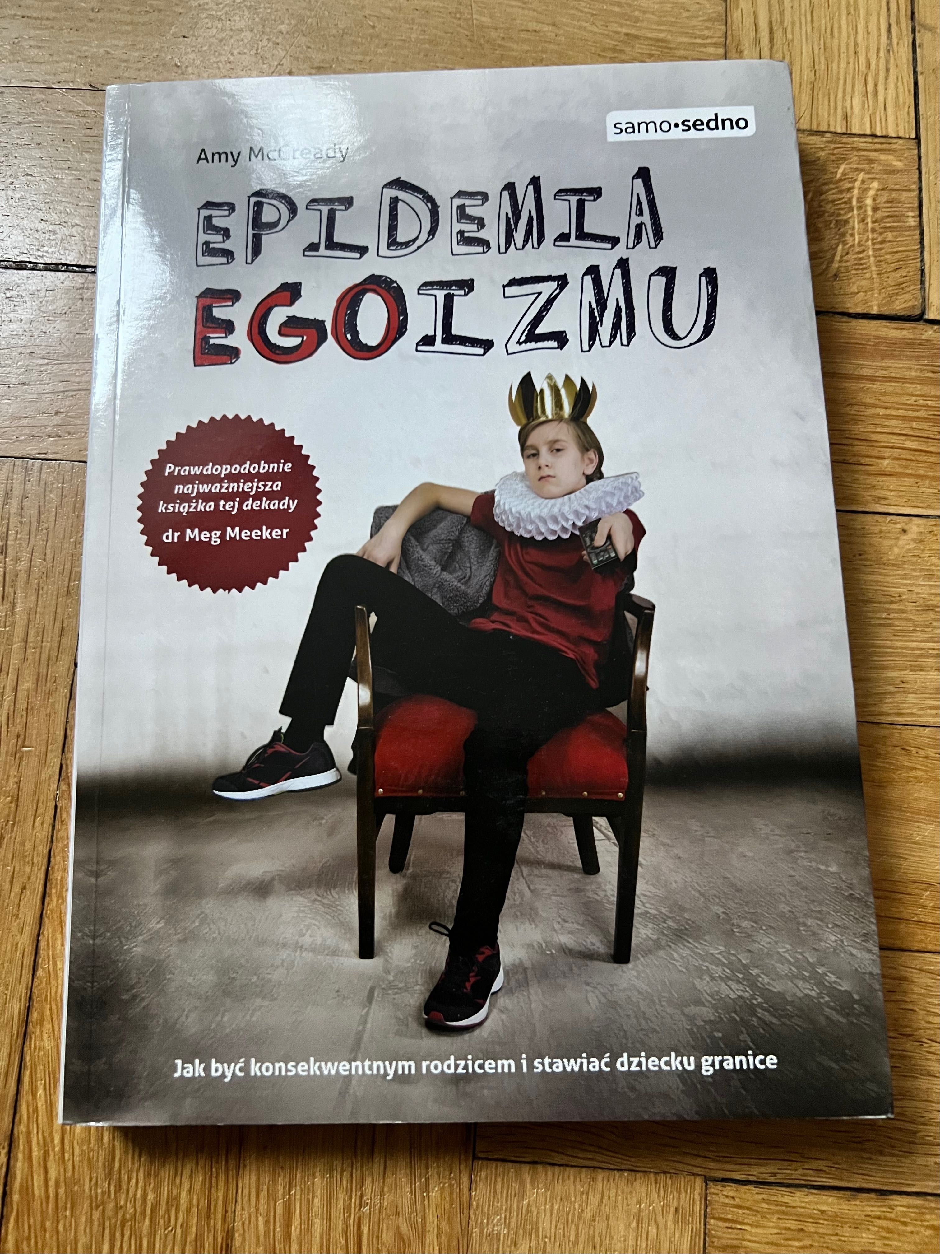 Epidemia egoizmu Amy McCready