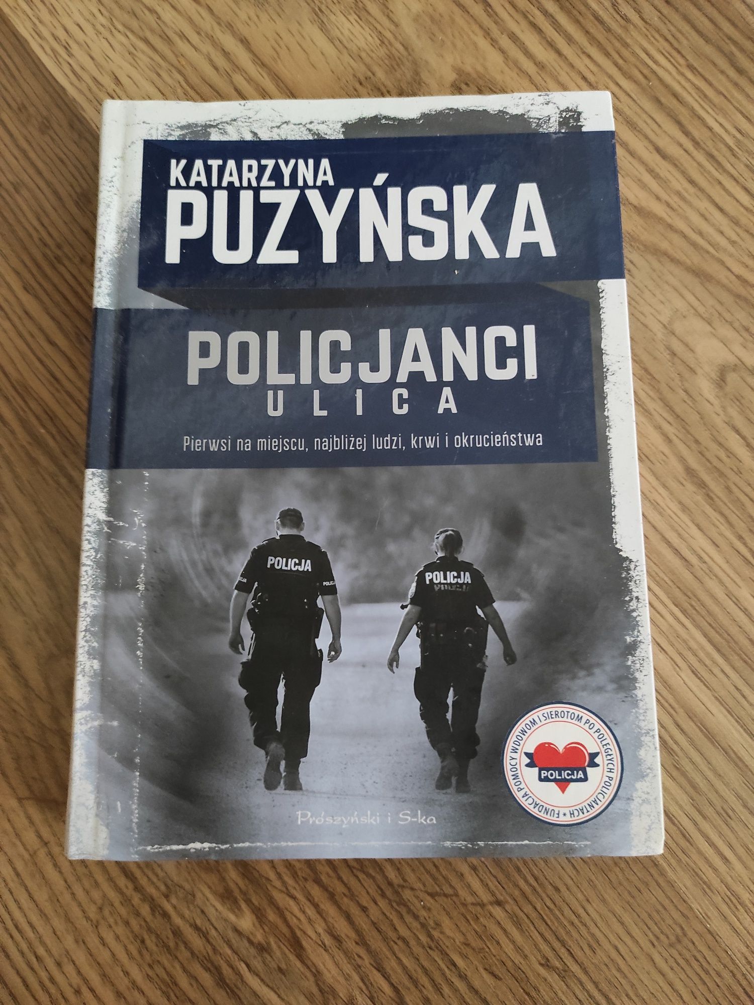 Katarzyna Puzyńska "Policjanci Ulica"