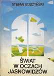 Świat w oczach jasnowidzów, Stefan Budzyński