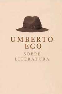 Umberto Eco
SOBRE LITERATURA