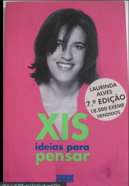 "Xis Ideias Para Pensar" - Laurinda Alves