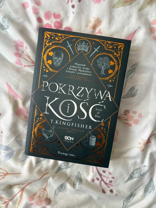 Książka Pokrzywa i kość T. Kingfisher