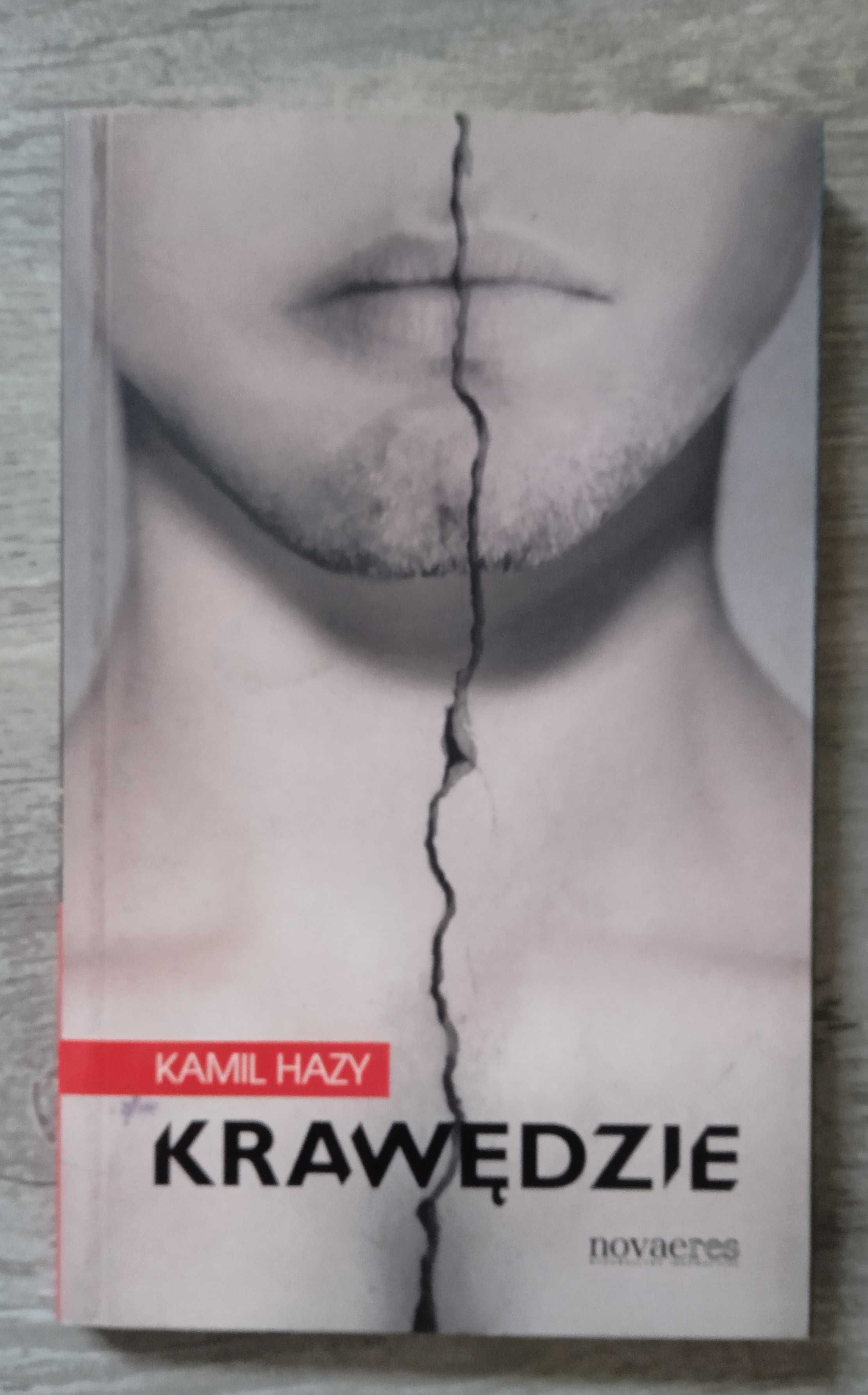Krawędzie *** Kamil Hazy  UNIKAT