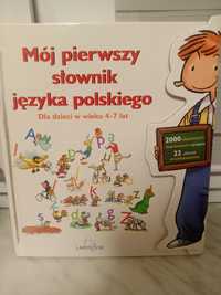 Mój pierwszy słownik języka polskiego.