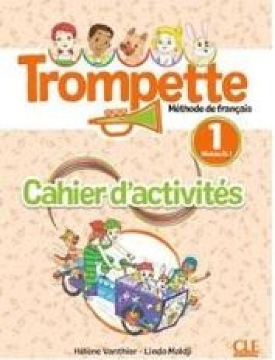 Trompette 1 ćwiczenia CLE International Helene Vanthier Rok wydania: