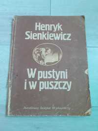 Henryk Sienkiewicz- W pustyni i w puszczy