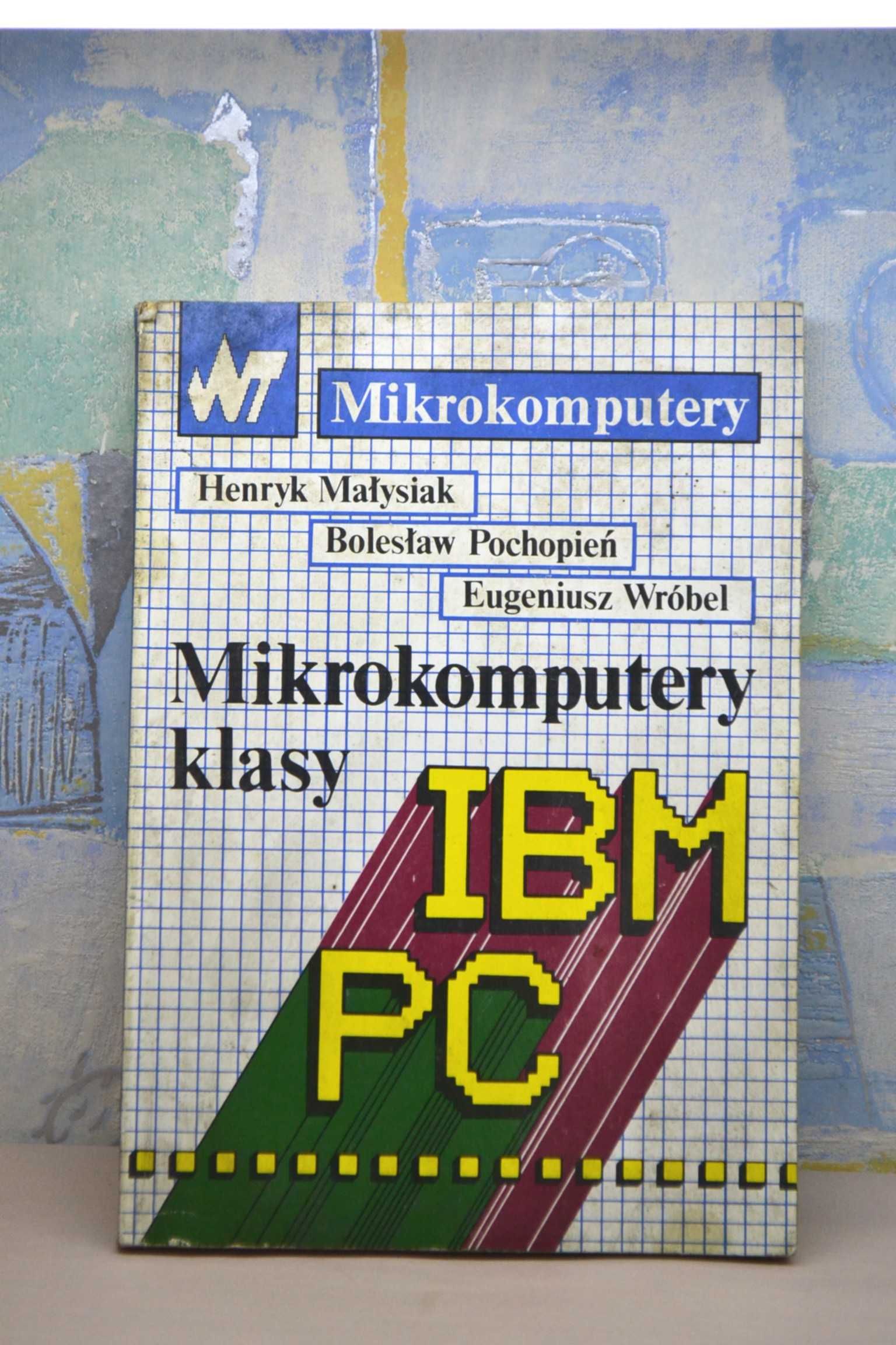 stara retro książka Mikrokomputery klasy PC wydanie 1992 r.