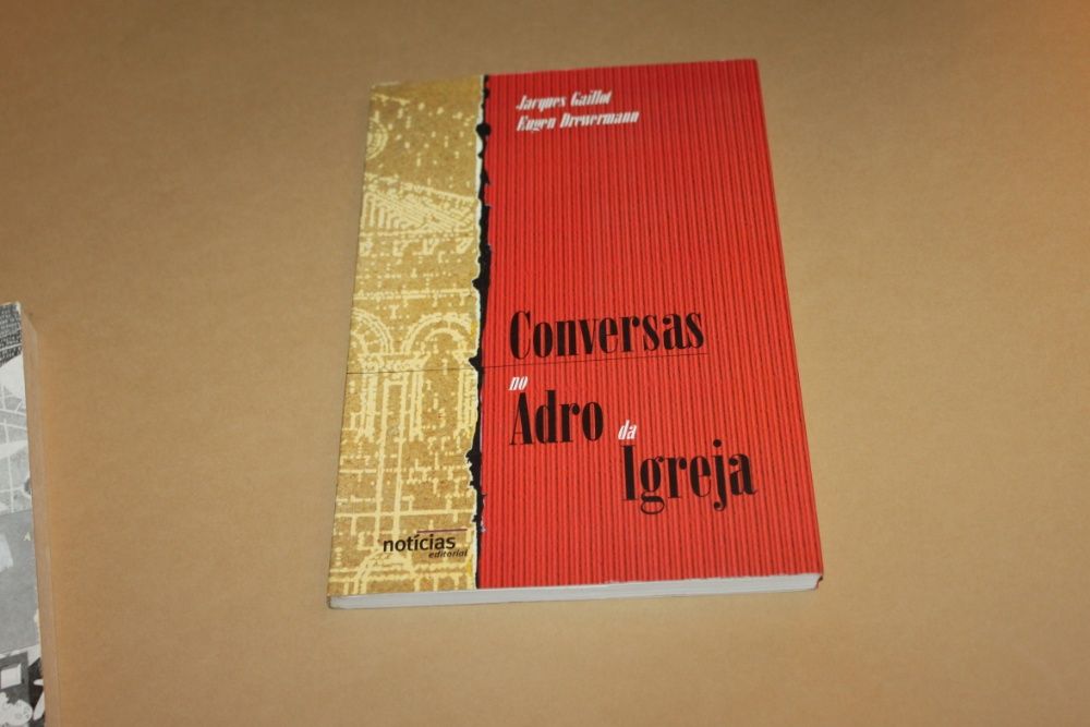 Conversas no Adro da Igreja//Jacques Gailot