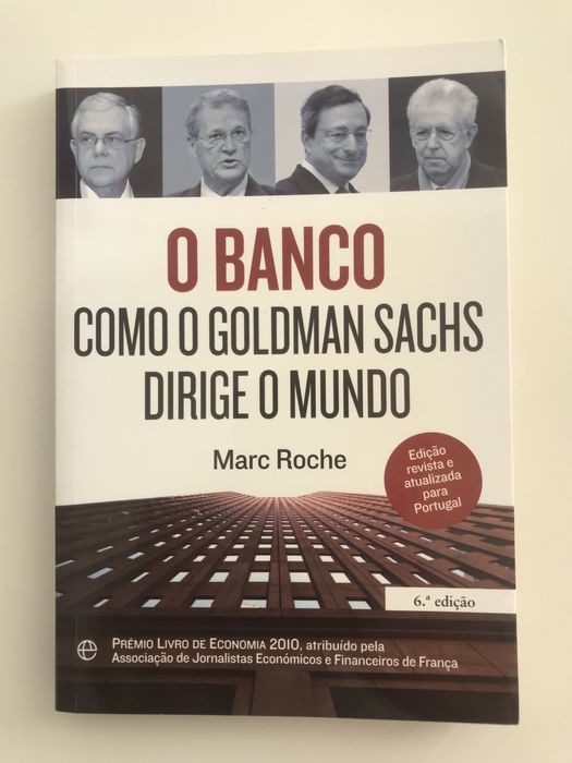 O Banco - Como o Goldman Sachs dirige o mundo