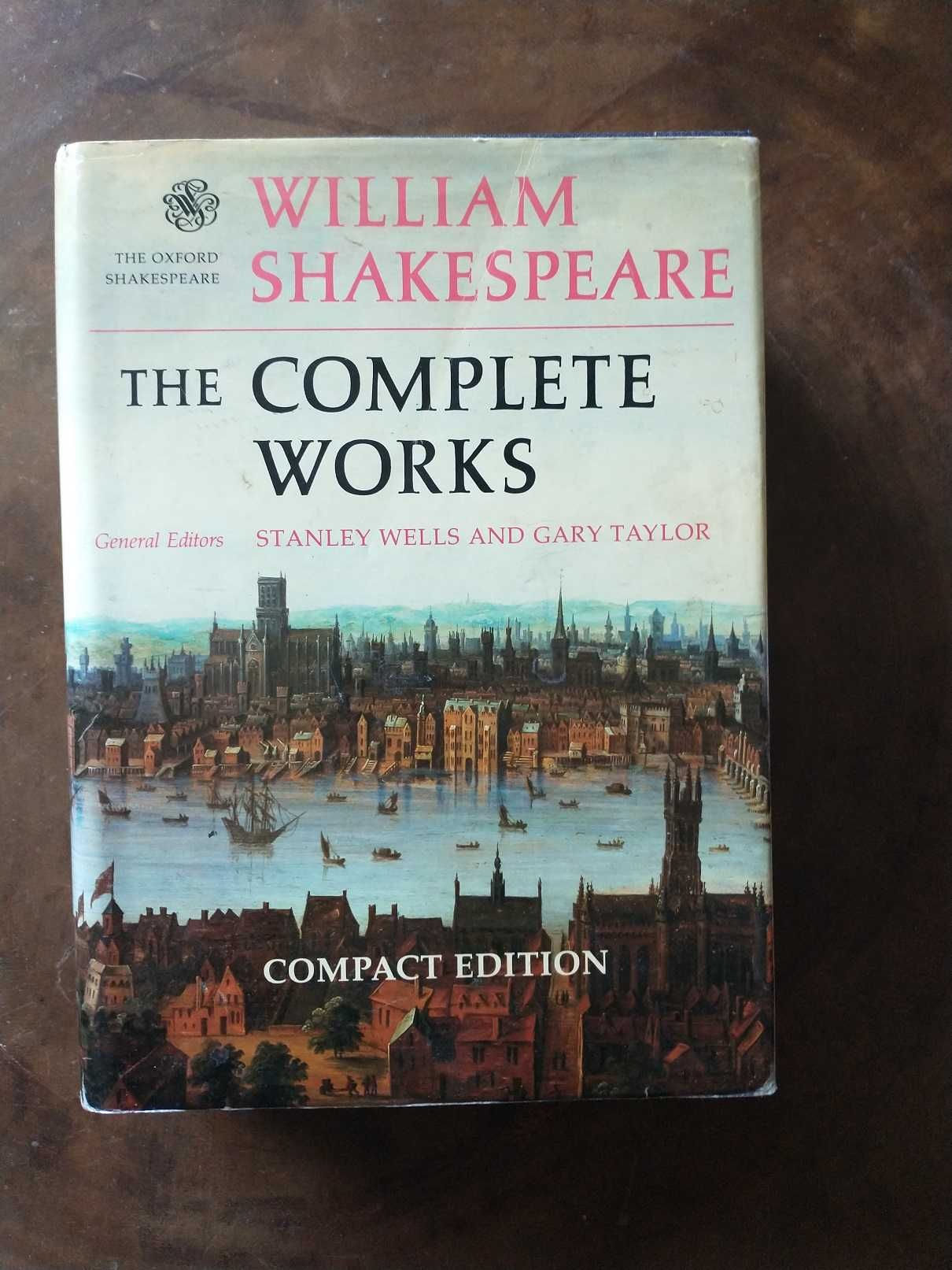 William Shakespeare. The Complete Works - ed. Wells, Taylor