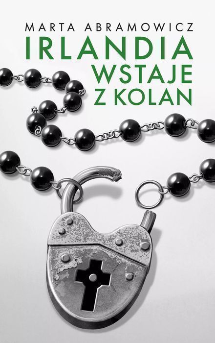 Irlandia Wstaje Z Kolan Wydawnictwo Krytyki Politycznej