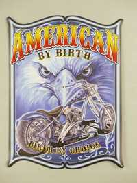 PLAKAT metalowy szyld AMERICAN BY BIRTH motocykl