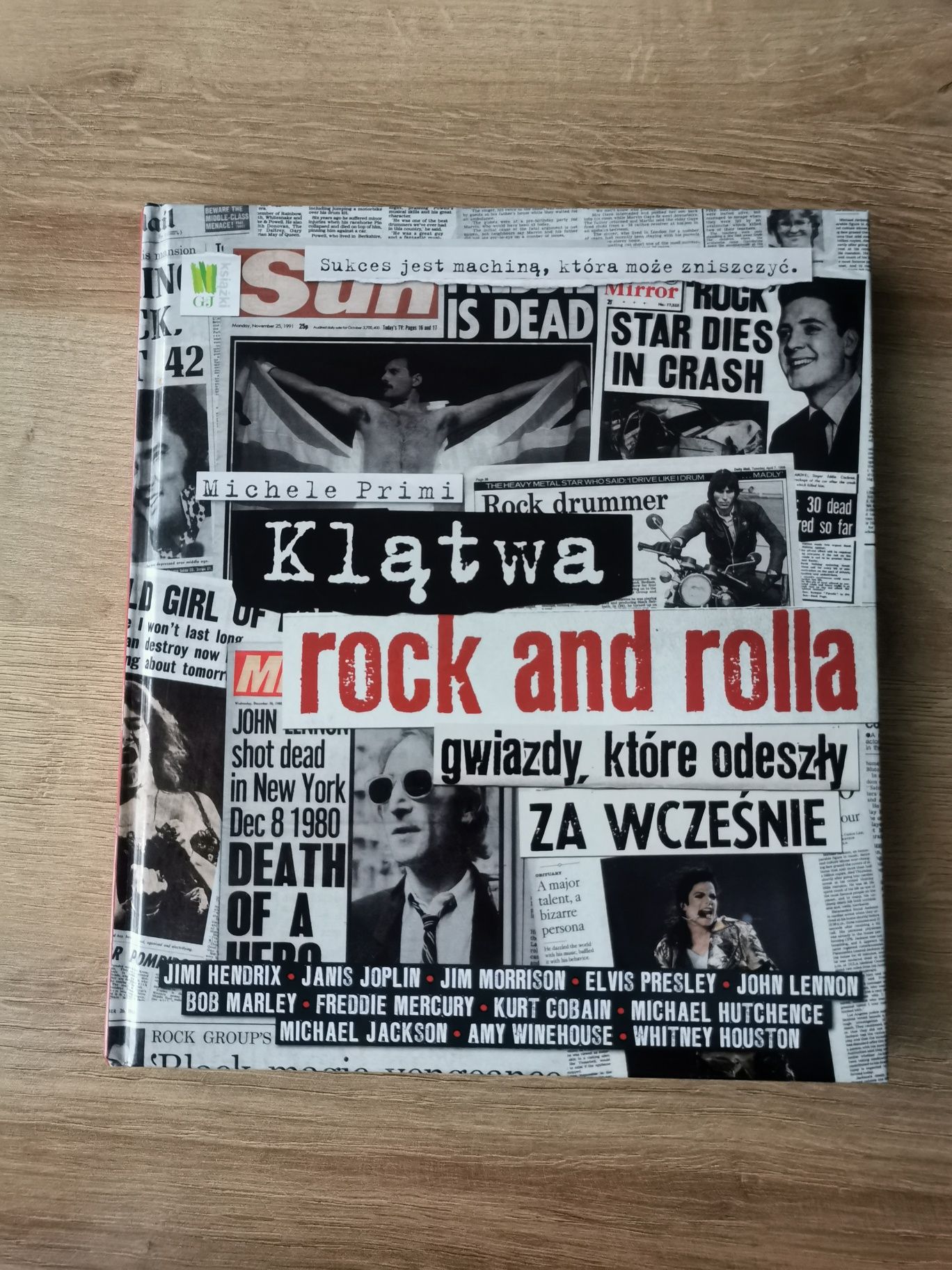 Michele Primi - Klątwa rock and rolla. Gwiazdy, które odeszły...