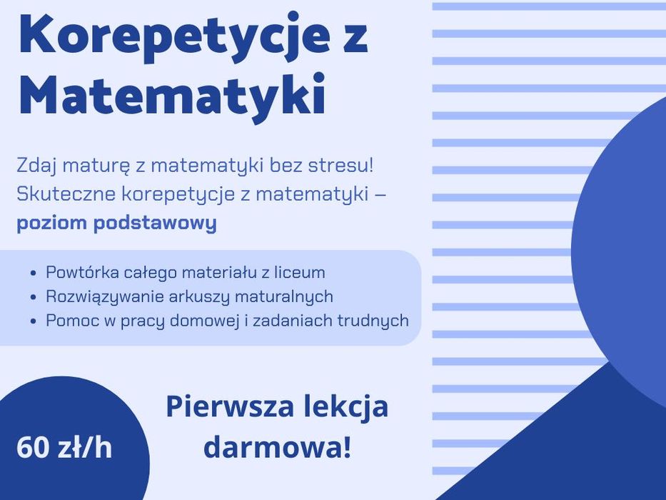 Korepetycje z Matematyki - matura podstawowa PIERWSZA LEKCJA GRATIS