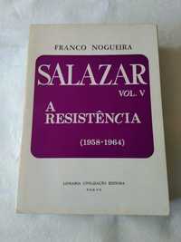 Biografia. Salazar Vol. V