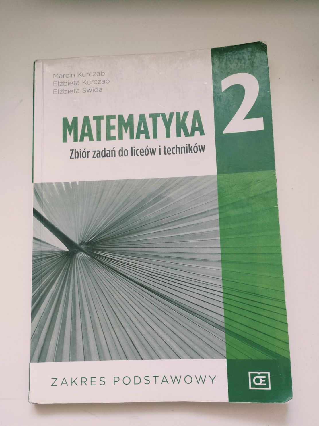 Matematyka 2 zbiór zadań do liceów i techników zakres podstawowy Pazdr