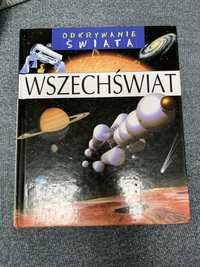 Wszechświat Odkrywanie Świata książka edukacyjna kosmos fizyka +gratis