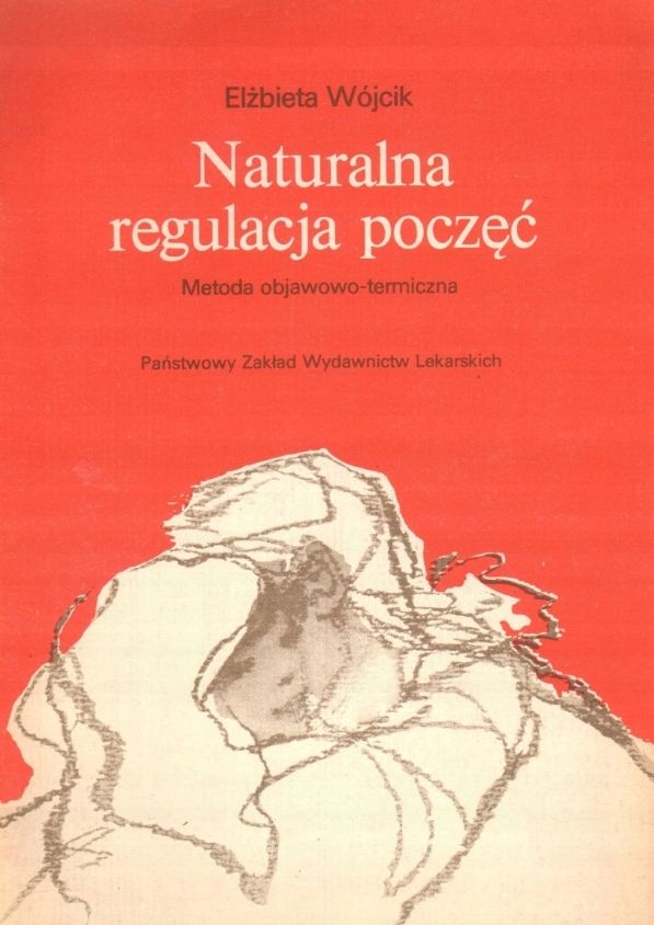 Naturalna Regulacja Poczęć Elżbieta. Wójcik