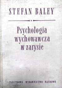 Psychologia wychowawcza w zarysie