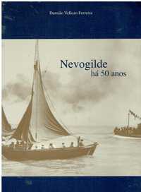 7205 Nevogilde há 50 anos de Damião Vellozo Ferreira