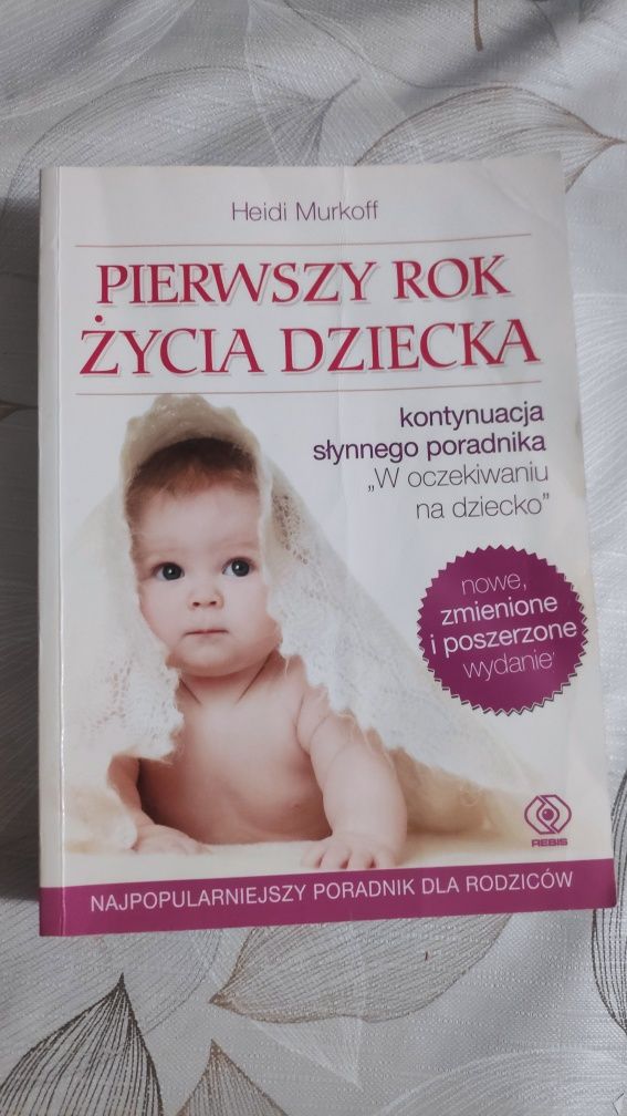 Pierwszy rok z życia dziecka, Heidi Murkoff