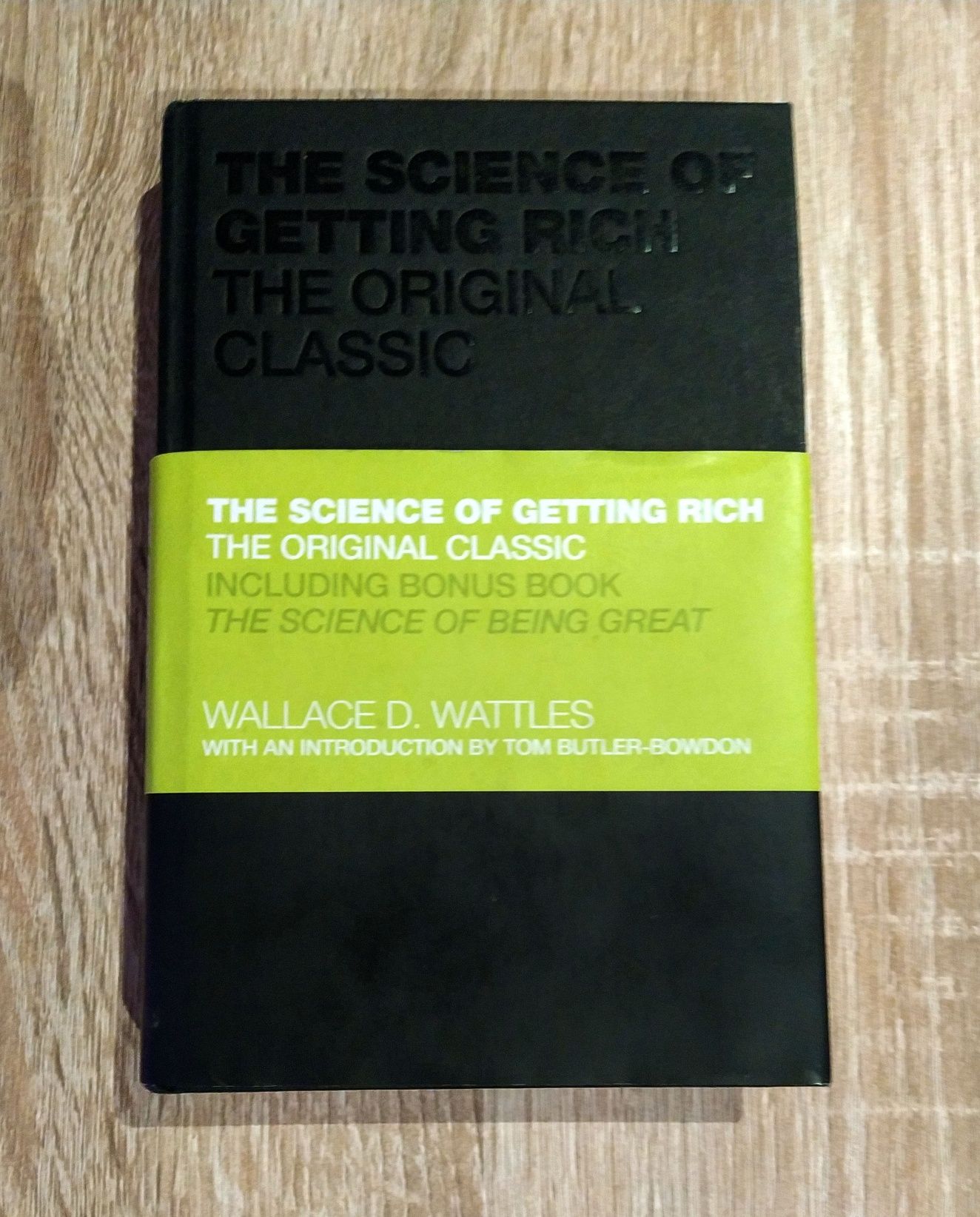 The Science of Getting Rich (Wallace Wattles)