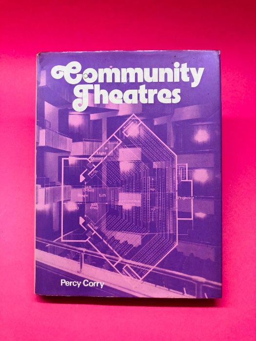 Community Theatres - Percy Corry