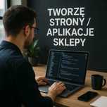 Strony Internetowe i Aplikacje – profesjonalnie i w uczciwej cenie