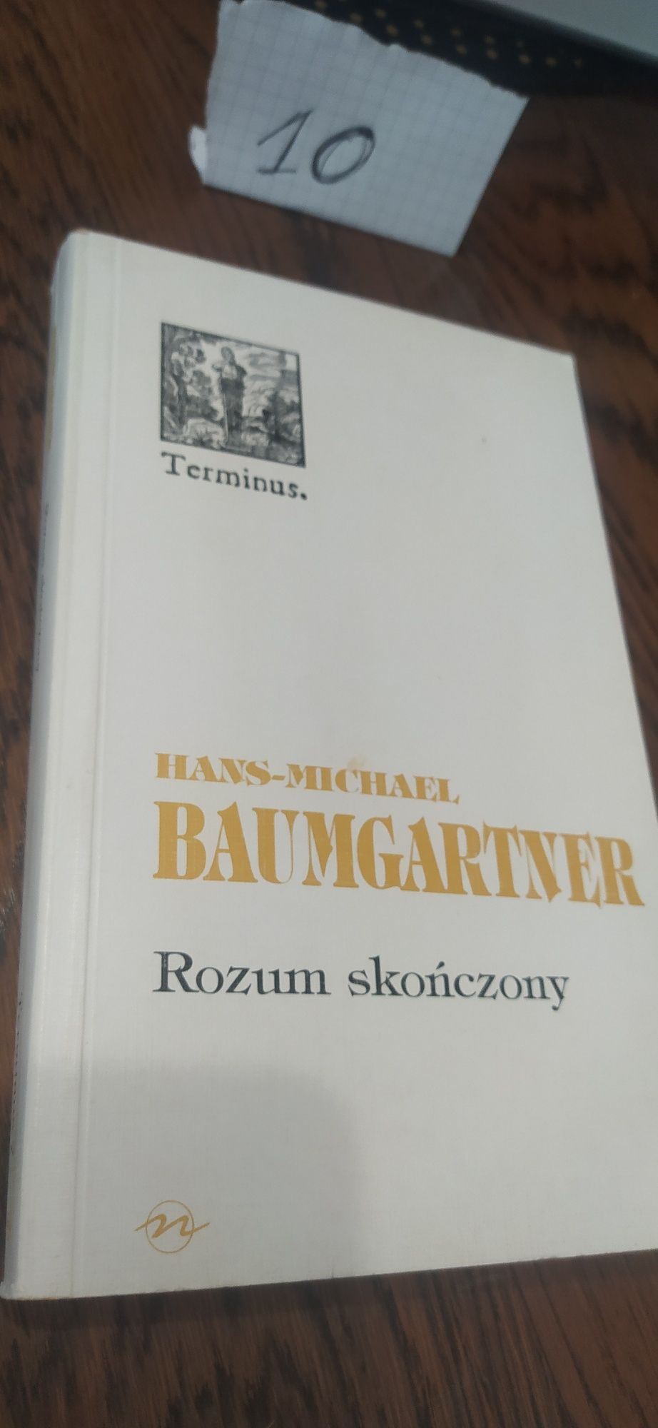 Rozum skończony Hans-Michael Baumgartner