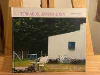 Arquitetura: Terraços, Jardim & CIA