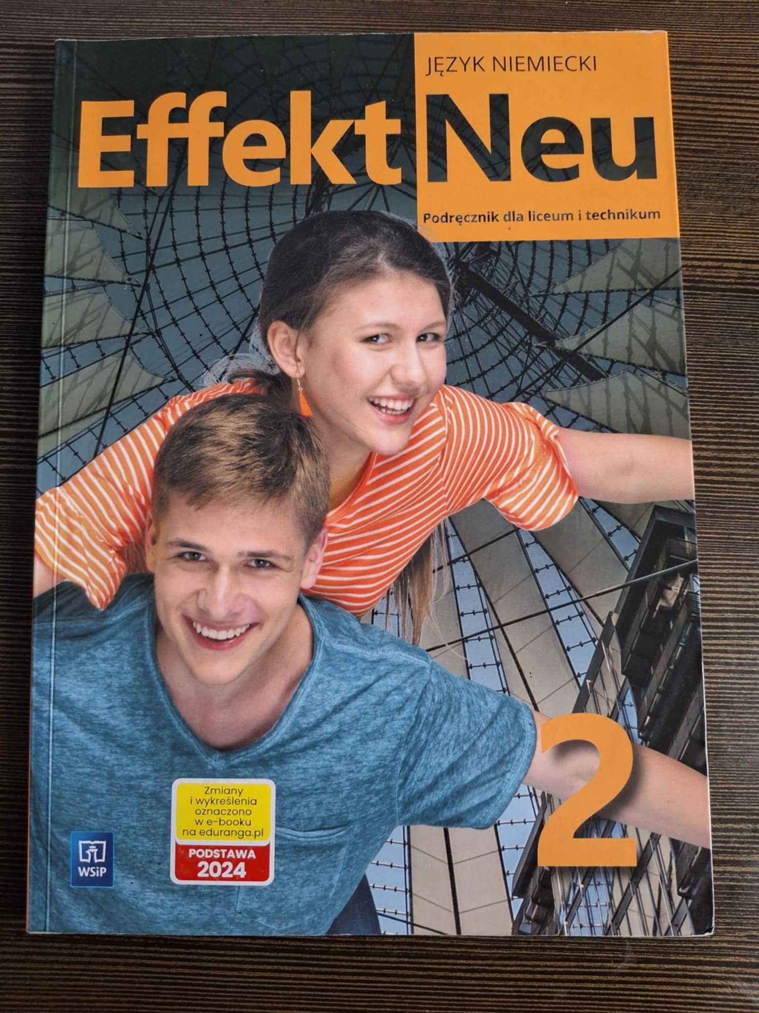 Effekt Neu 2 Język niemiecki. Klasa 2. WSIP. Liceum i technikum