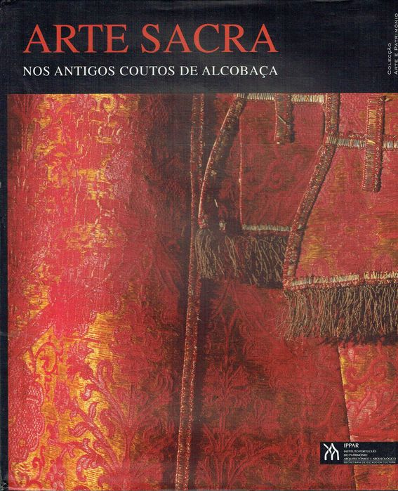 10107

Arte Sacra : nos antigos coutos de Alcobaça