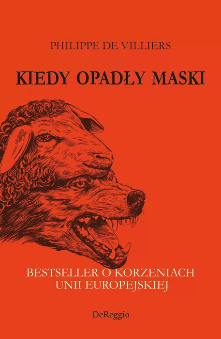 Kiedy opadły maski. Bestseller o korzeniach Unii Europejskiej