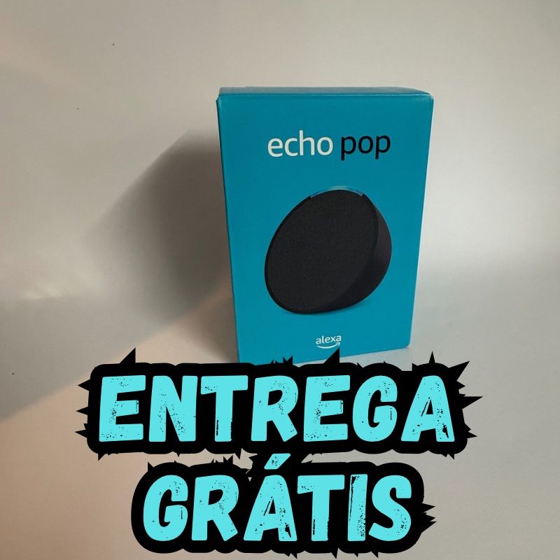 Entrego em mãos, santarem, Alexa, NOVA, selada, echo pop