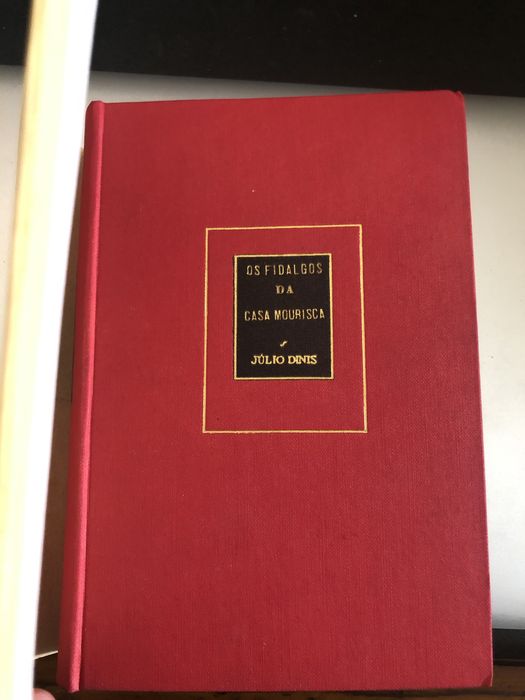 Os Fidalgos da Casa Mourisca de Julio Dinis