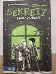 Książka pt. " Sekrety starej szkoły"