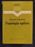 Topologia Ogólna Ryszard Engelking