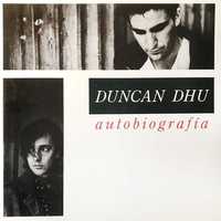 Duncan Dhu, Autobiografia (CD)
