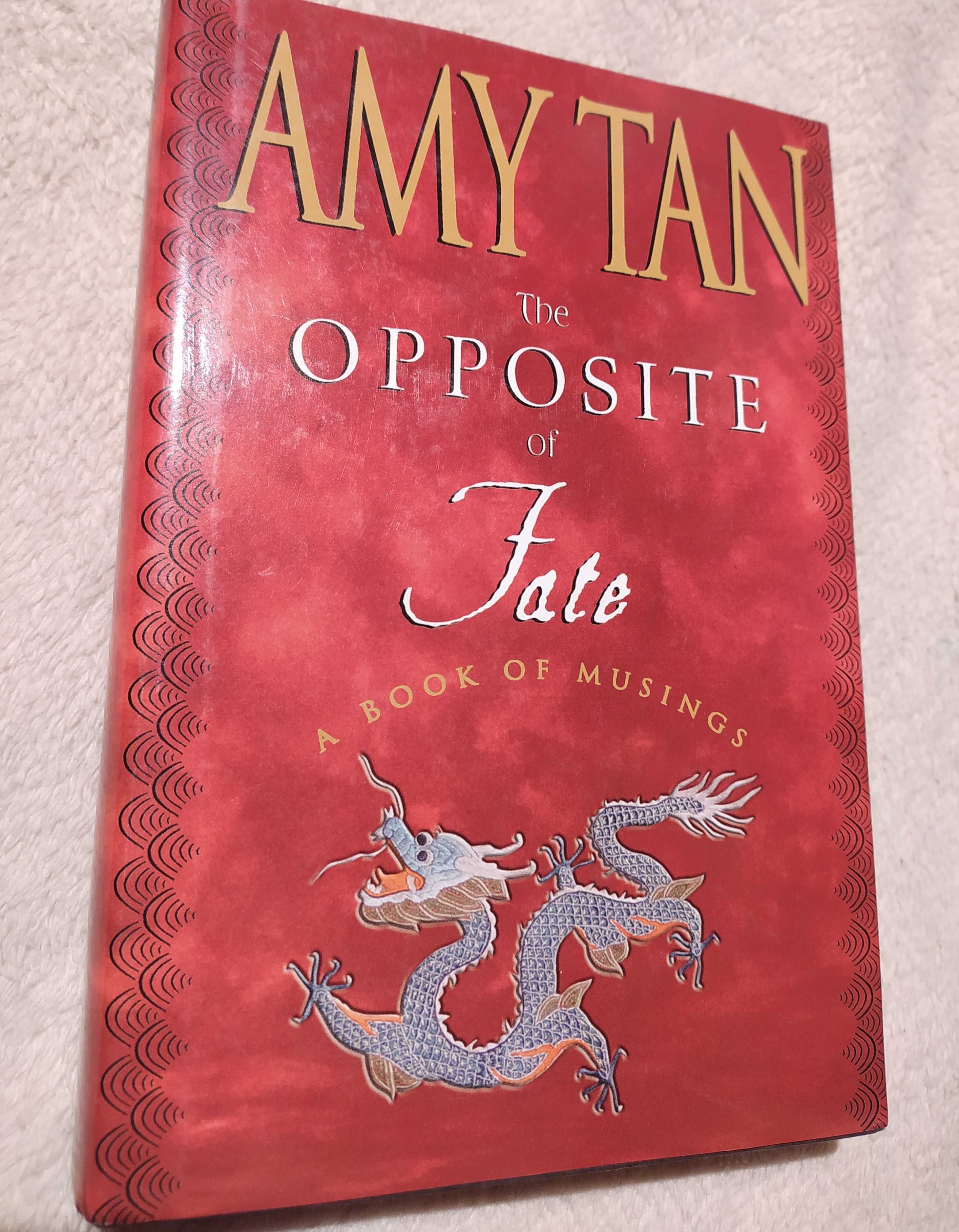 The opposite of fate - Amy Tan